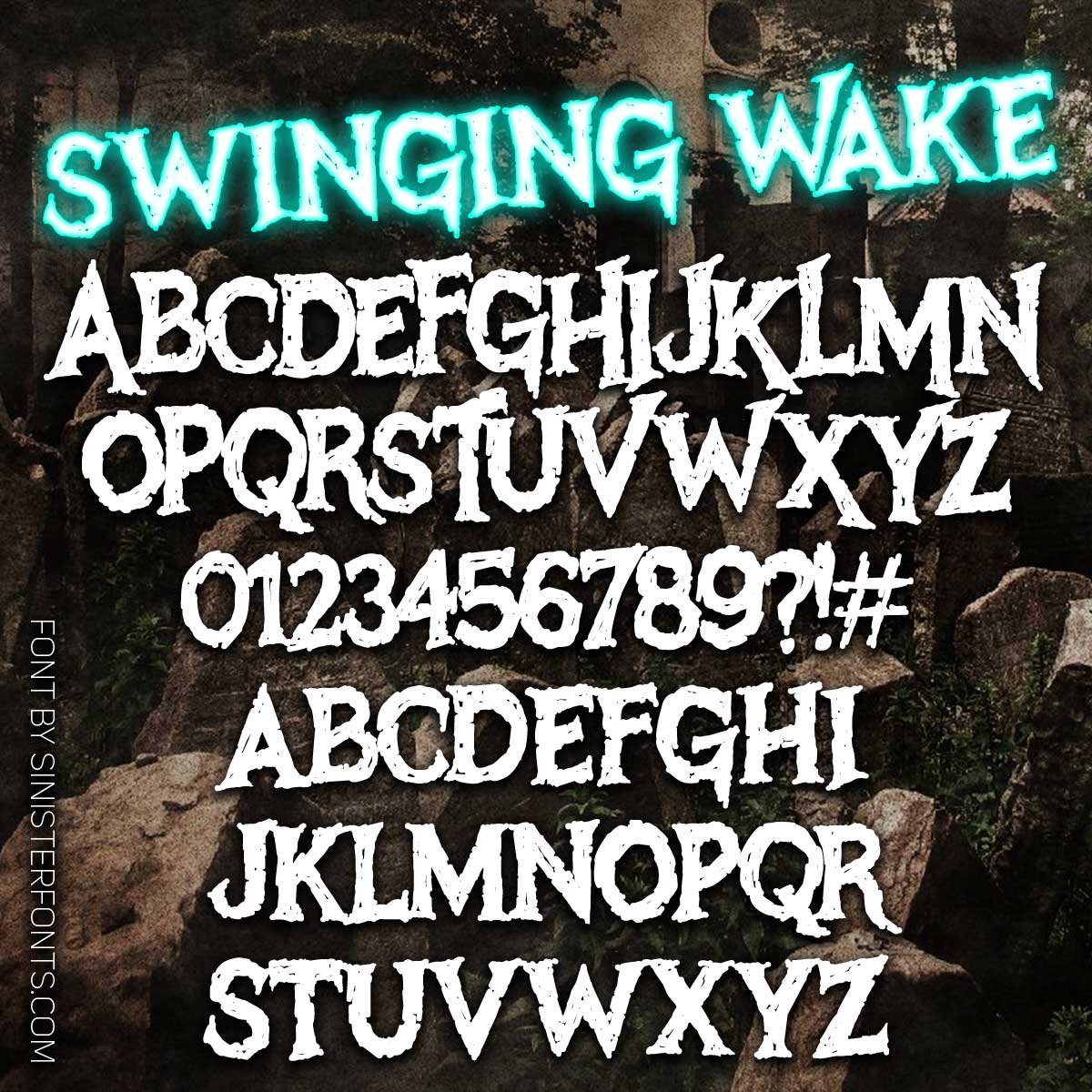 Swinging Wake Font : Click to Download